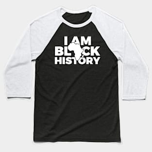 I'm Black History Baseball T-Shirt